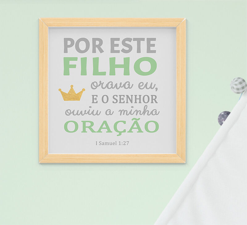 Quadro Infantil Bebê Menino Por este filho orava eu 1 Samuel 1:27