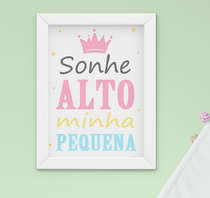 Quadro Infantil Bebê Menina Frase Sonhe Alto