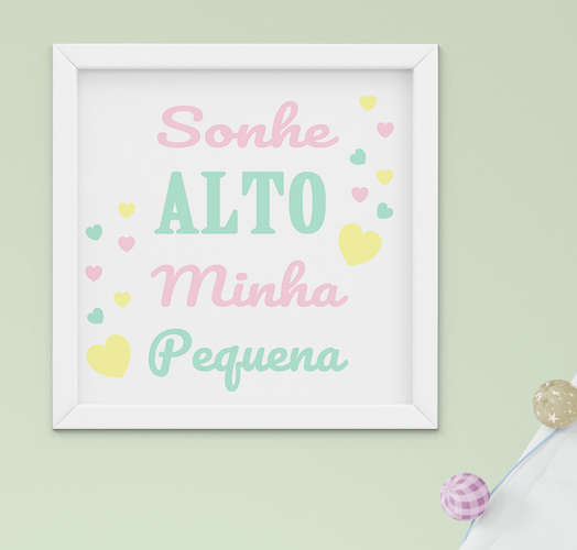 Quadro Infantil Menina Frase Sonhe Alto Coração 